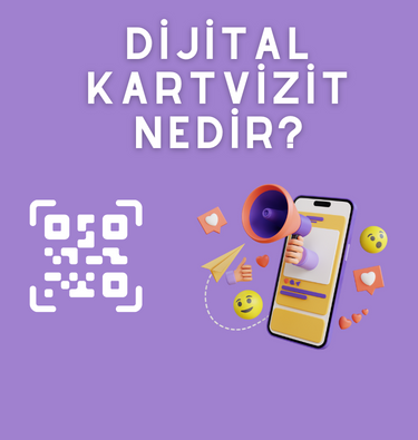 Dijital Kartvizit Nedir?